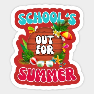 School's out for summer T-shirt Sticker